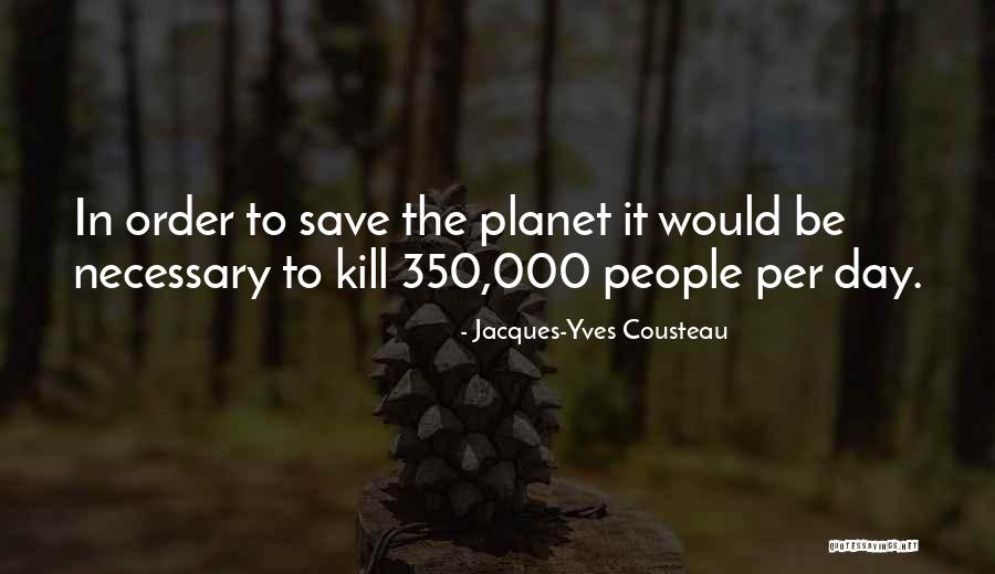 Magulong Utak Quotes By Jacques-Yves Cousteau Magulong Utak Quotes By Jacques-Yves Cousteau