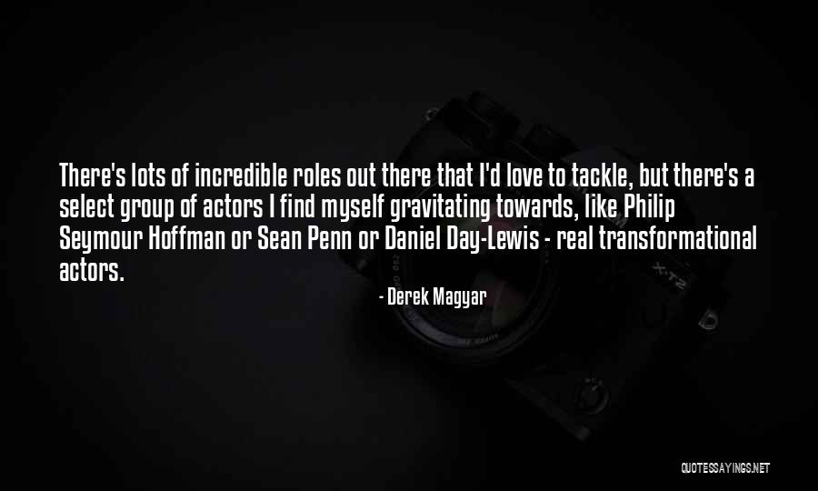 Magyar T S Quotes By Derek Magyar Magyar T S Quotes By Derek Magyar