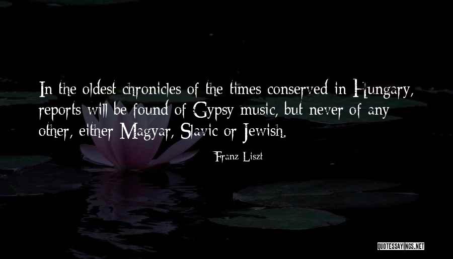 Magyar T S Quotes By Franz Liszt Magyar T S Quotes By Franz Liszt