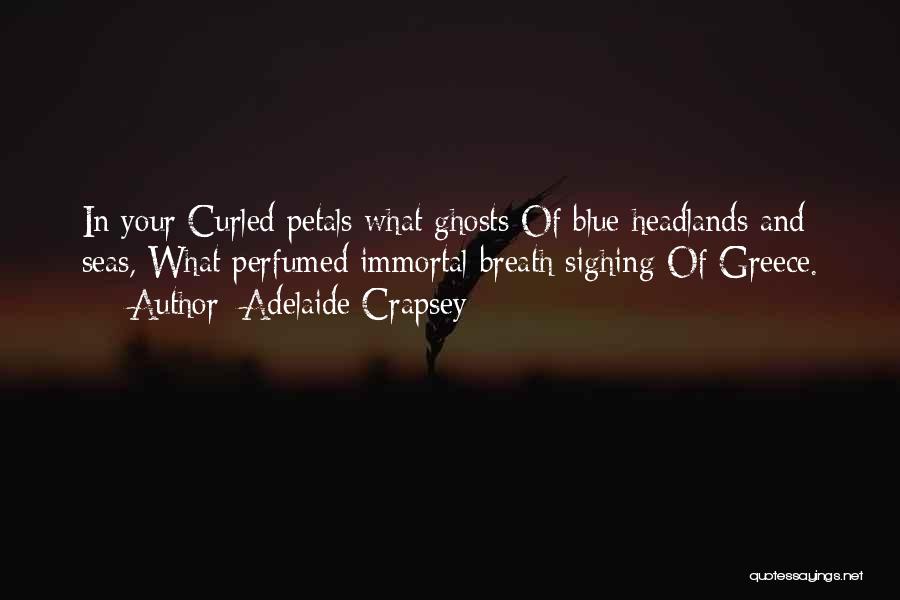 Magyarinda Quotes By Adelaide Crapsey