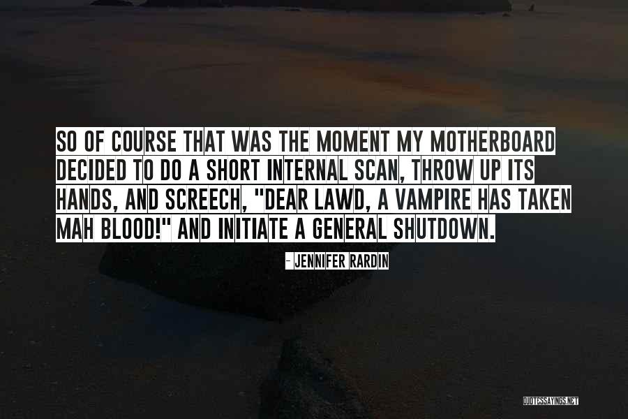 Mah Quotes By Jennifer Rardin Mah Quotes By Jennifer Rardin