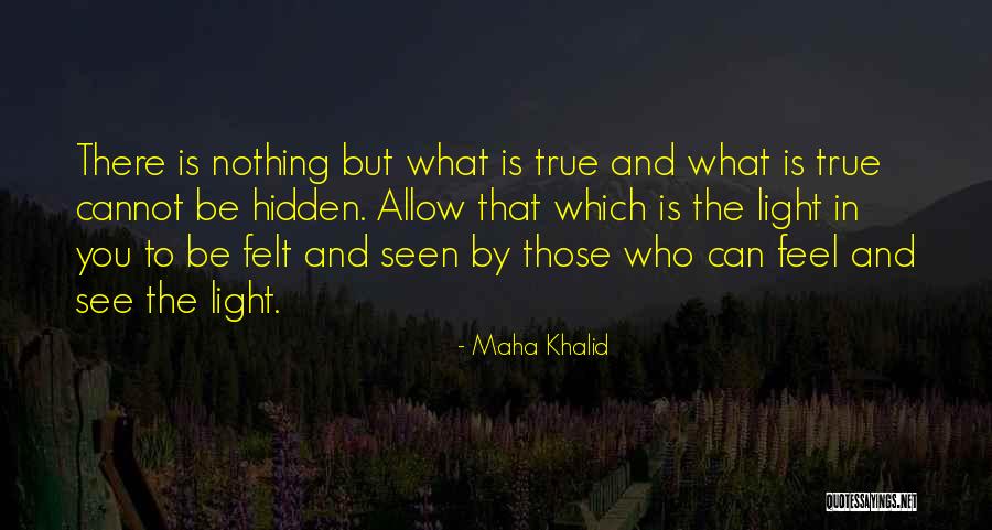 Maha Khalid Quotes 456482