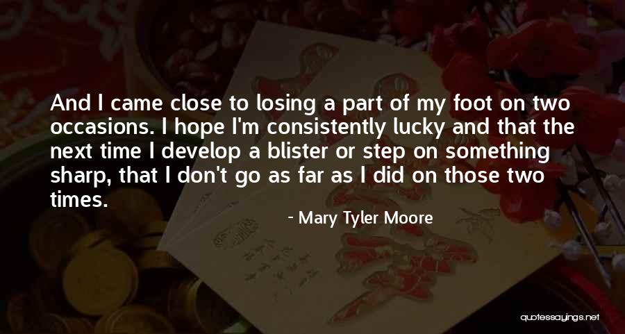 Maha Yoga Kuching Quotes By Mary Tyler Moore Maha Yoga Kuching Quotes By Mary Tyler Moore