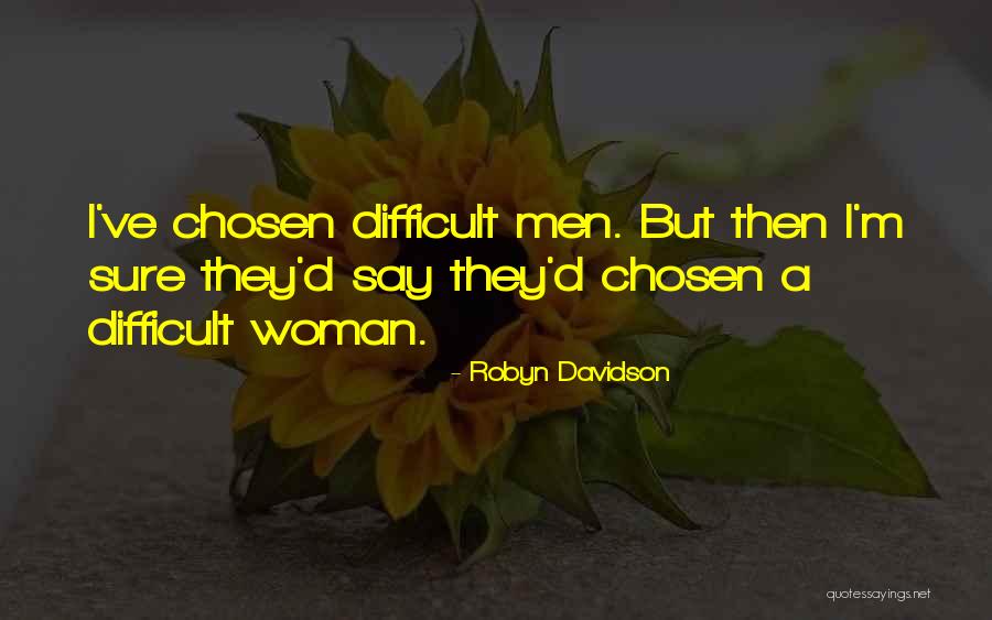 Mahaan Foods Quotes By Robyn Davidson Mahaan Foods Quotes By Robyn Davidson