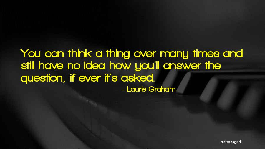 Mahaffay Amplifiers Quotes By Laurie Graham Mahaffay Amplifiers Quotes By Laurie Graham