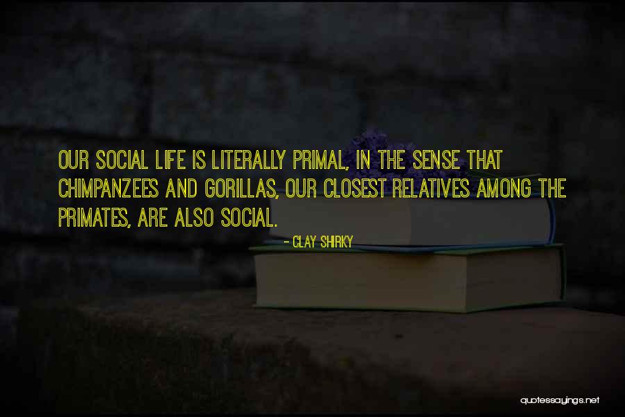 Mahakama Quotes By Clay Shirky Mahakama Quotes By Clay Shirky
