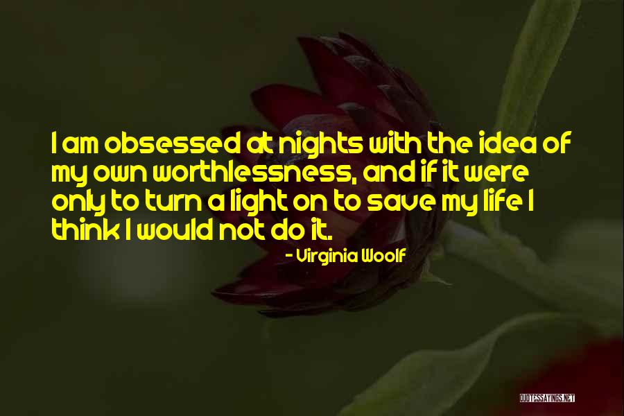 Mahal Kita Kahit Anong Mangyari Quotes By Virginia Woolf Mahal Kita Kahit Anong Mangyari Quotes By Virginia Woolf