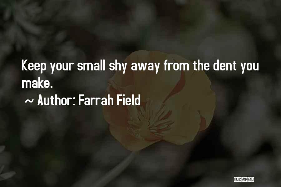 Mahal Kita Pero Hindi Pwede Quotes By Farrah Field