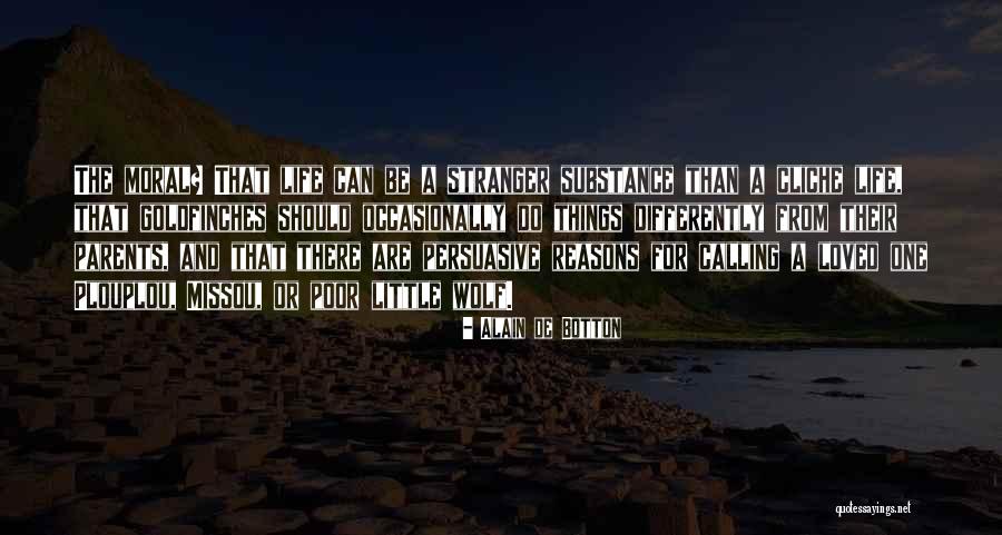 Mahal Ko Totoy Quotes By Alain De Botton Mahal Ko Totoy Quotes By Alain De Botton