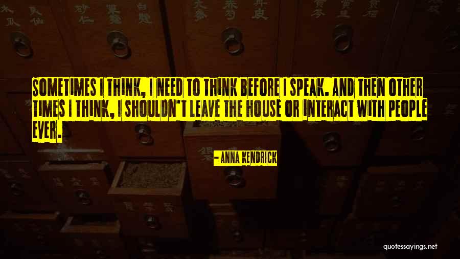 Mahal Mo Na Siya Quotes By Anna Kendrick Mahal Mo Na Siya Quotes By Anna Kendrick
