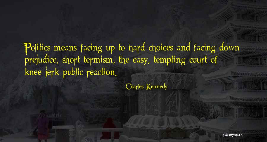 Mahalabiya Quotes By Charles Kennedy Mahalabiya Quotes By Charles Kennedy