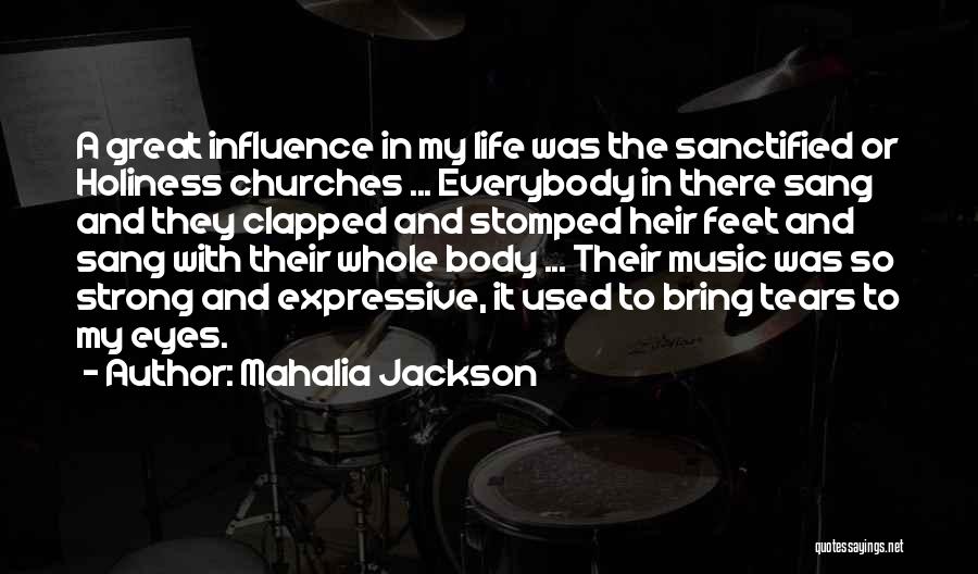 Mahalia Jackson Quotes 1675425