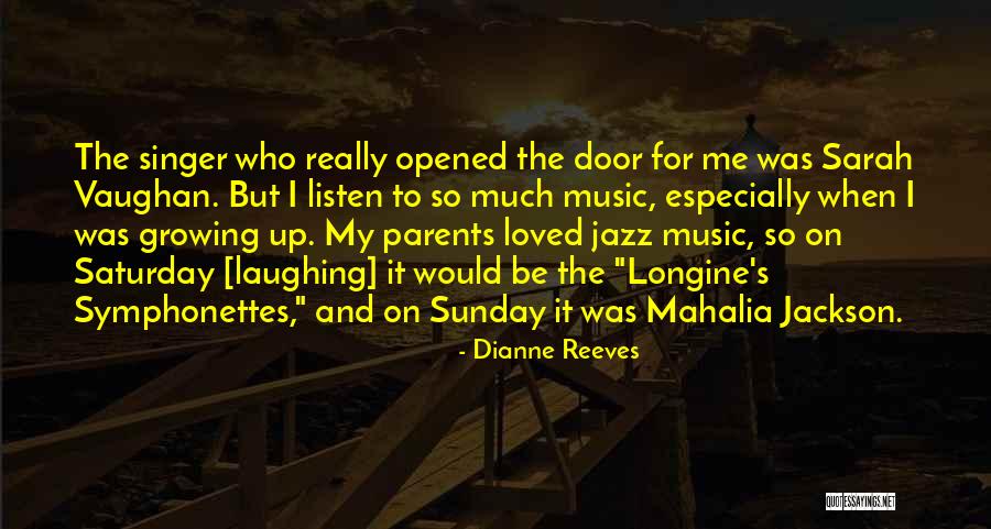 Mahalia Singer Quotes By Dianne Reeves Mahalia Singer Quotes By Dianne Reeves