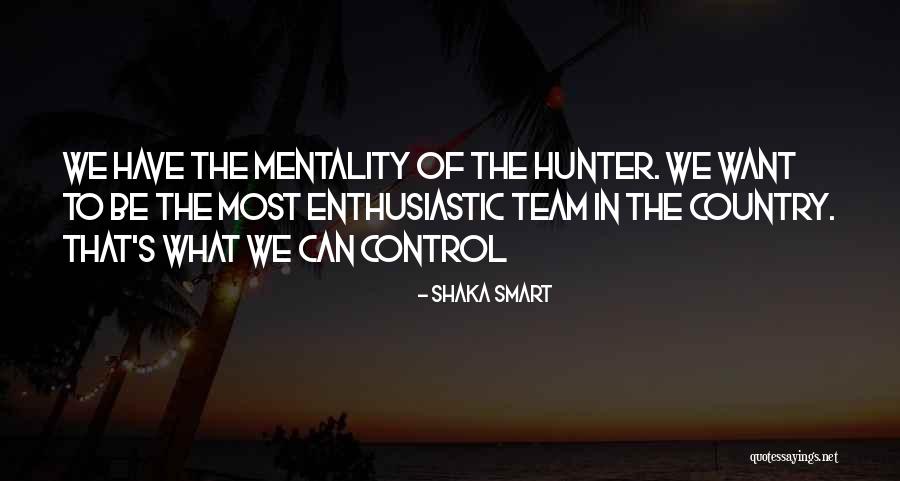 Mahalin Mo Naman Ako Quotes By Shaka Smart Mahalin Mo Naman Ako Quotes By Shaka Smart