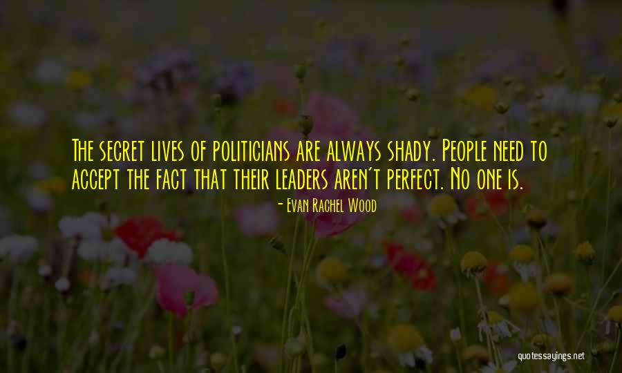 Mahalingapur Quotes By Evan Rachel Wood Mahalingapur Quotes By Evan Rachel Wood