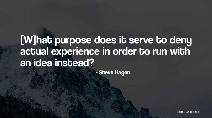 Mahallati Artist Quotes By Steve Hagen Mahallati Artist Quotes By Steve Hagen