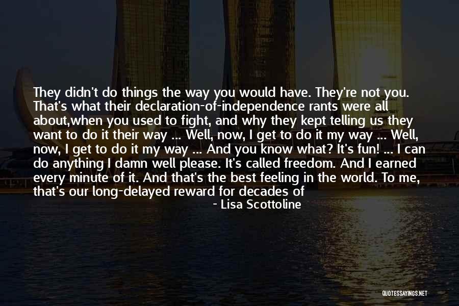Mahamat Ahmat Quotes By Lisa Scottoline Mahamat Ahmat Quotes By Lisa Scottoline