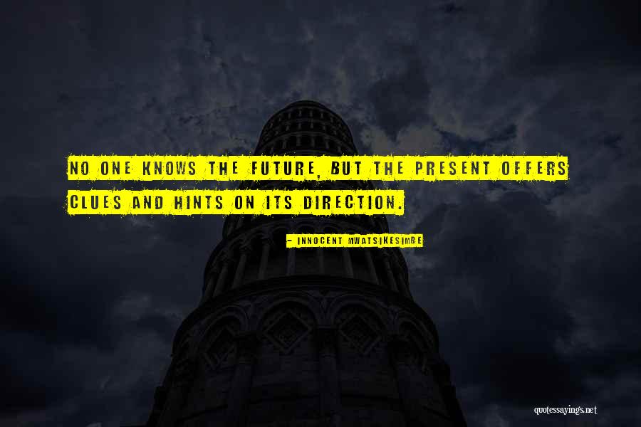 Mahapatra Tamu Quotes By Innocent Mwatsikesimbe Mahapatra Tamu Quotes By Innocent Mwatsikesimbe