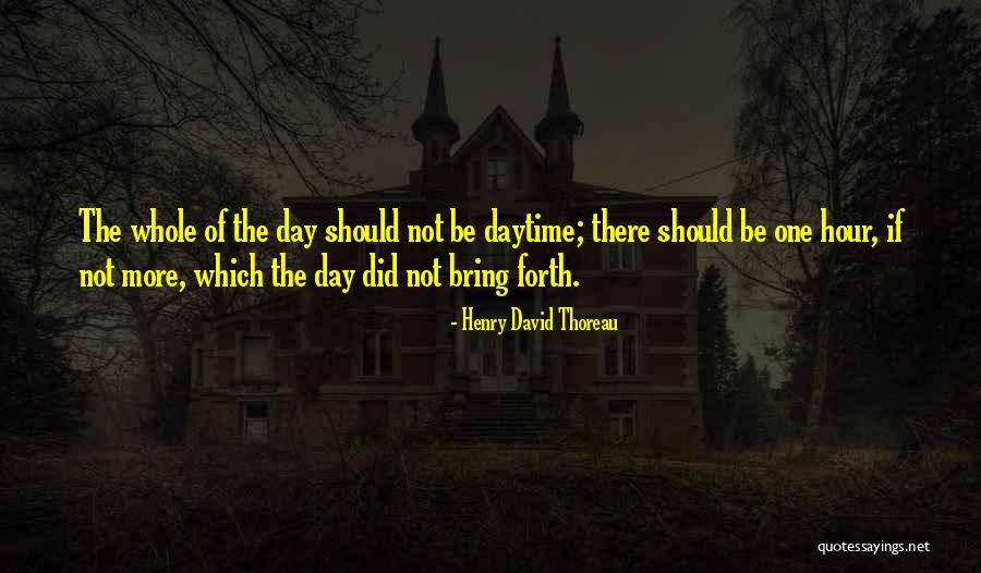 Mahapurush Satyajit Quotes By Henry David Thoreau Mahapurush Satyajit Quotes By Henry David Thoreau