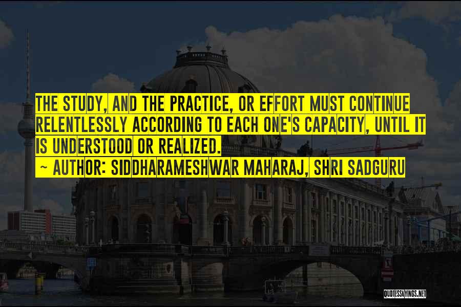 Maharaj Quotes By Siddharameshwar Maharaj, Shri Sadguru