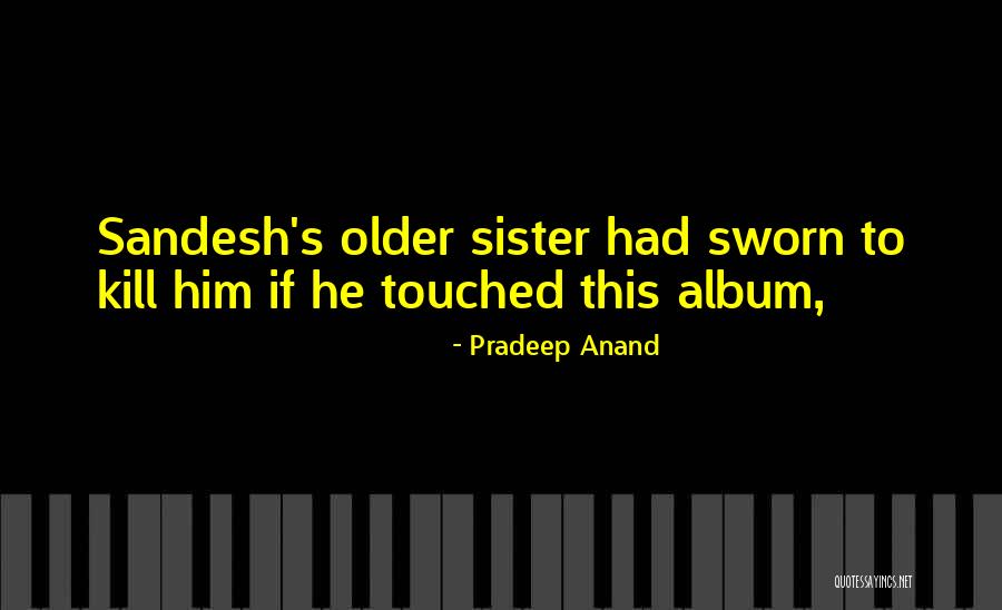 Maharets Quotes By Pradeep Anand Maharets Quotes By Pradeep Anand