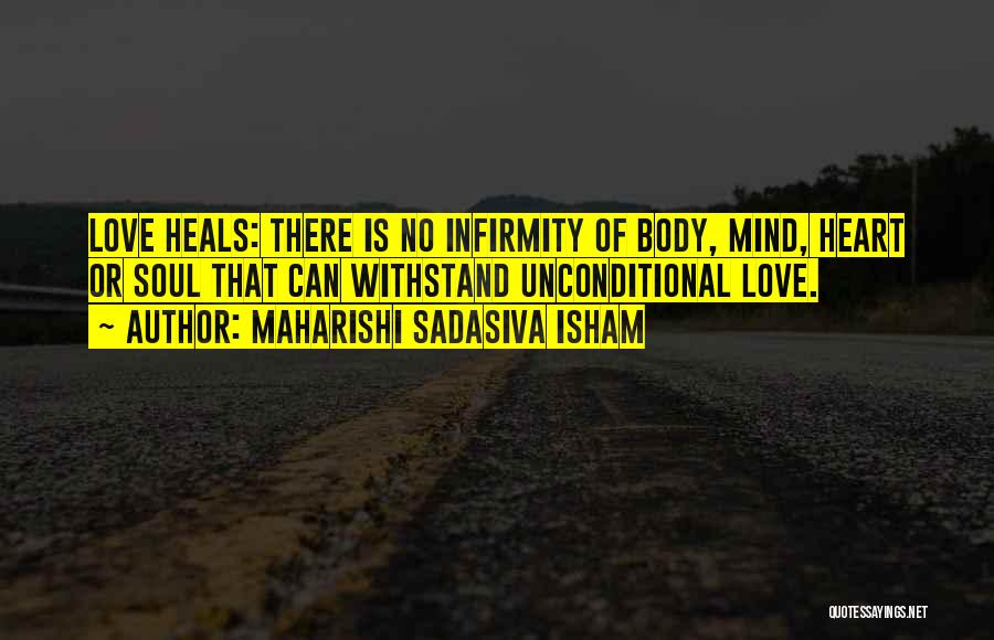 Maharishi Sadasiva Isham Quotes 495499