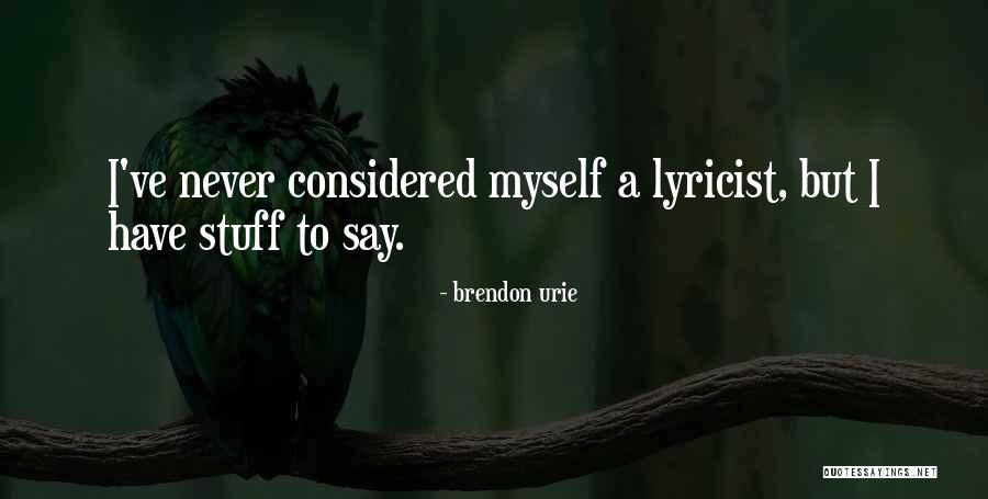 Mahas Quotes By Brendon Urie Mahas Quotes By Brendon Urie