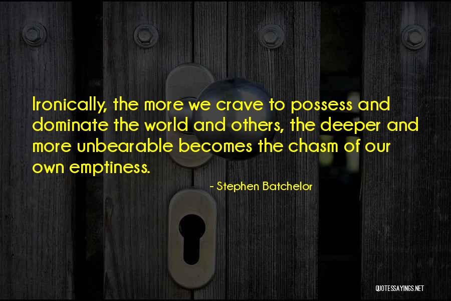Mahasib News Quotes By Stephen Batchelor Mahasib News Quotes By Stephen Batchelor