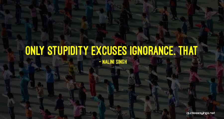 Mahatamagandhi Quotes By Nalini Singh Mahatamagandhi Quotes By Nalini Singh