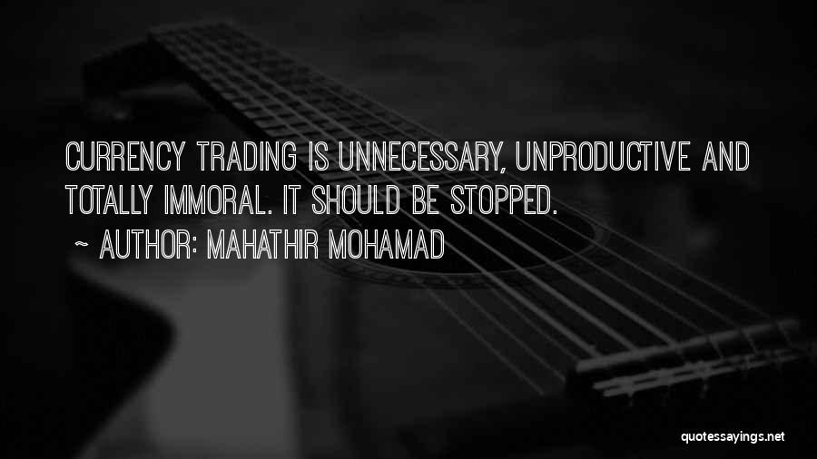 Mahathir Mohamad Quotes 176760