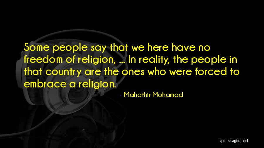 Mahathir Quotes By Mahathir Mohamad Mahathir Quotes By Mahathir Mohamad