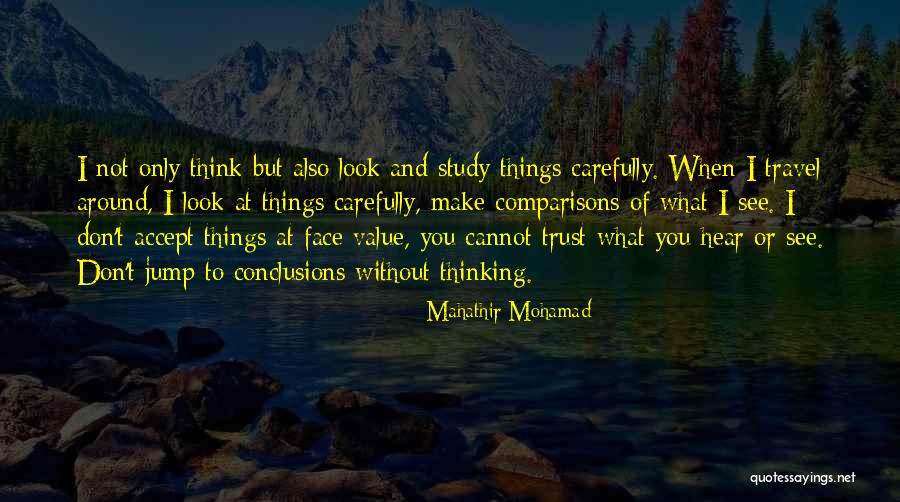 Mahathir Quotes By Mahathir Mohamad Mahathir Quotes By Mahathir Mohamad