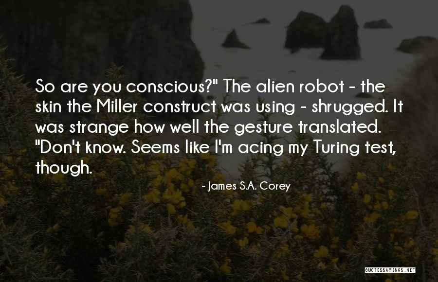 Mahati Kannan Quotes By James S.A. Corey Mahati Kannan Quotes By James S.A. Corey