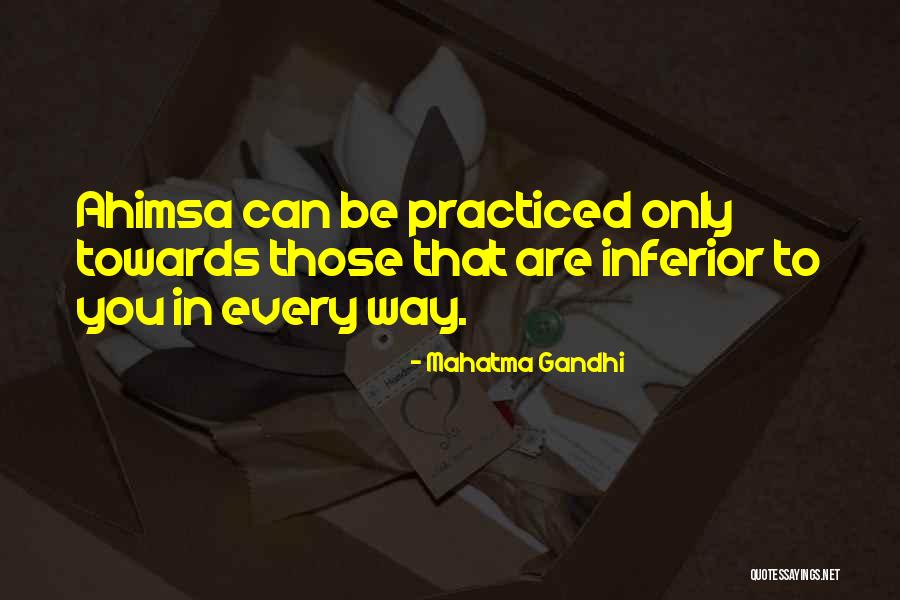 Mahatma Gandhi Ahimsa Quotes By Mahatma Gandhi Mahatma Gandhi Ahimsa Quotes By Mahatma Gandhi