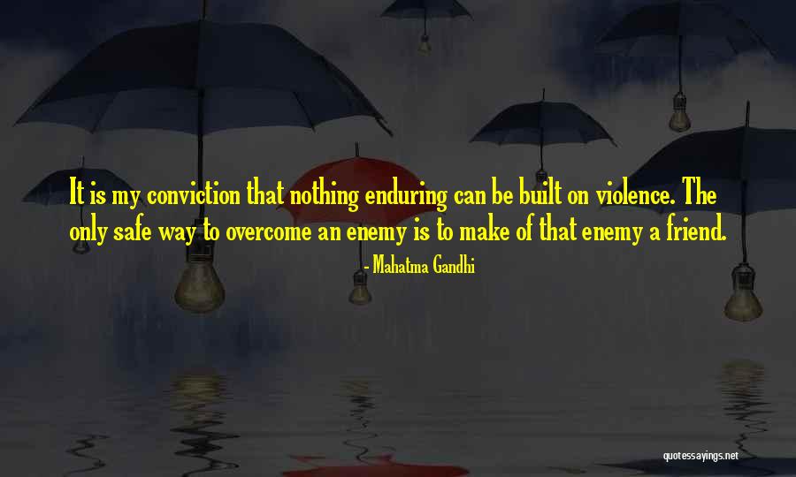 Mahatma Gandhi Friend Quotes By Mahatma Gandhi Mahatma Gandhi Friend Quotes By Mahatma Gandhi