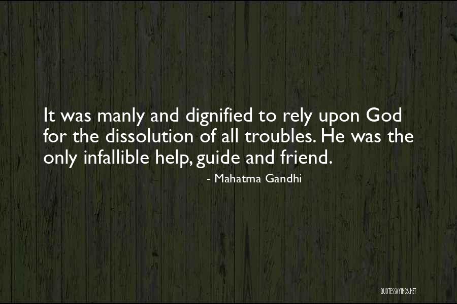 Mahatma Gandhi Friend Quotes By Mahatma Gandhi Mahatma Gandhi Friend Quotes By Mahatma Gandhi