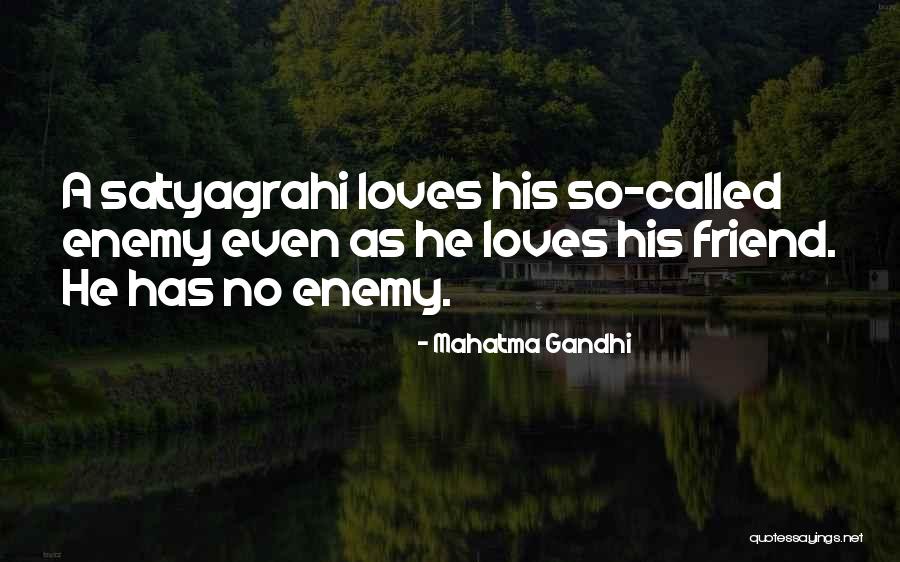 Mahatma Gandhi Friend Quotes By Mahatma Gandhi Mahatma Gandhi Friend Quotes By Mahatma Gandhi