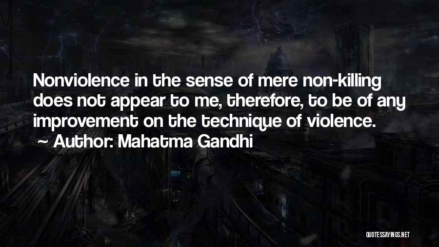 Mahatma Gandhi Nonviolence Quotes By Mahatma Gandhi