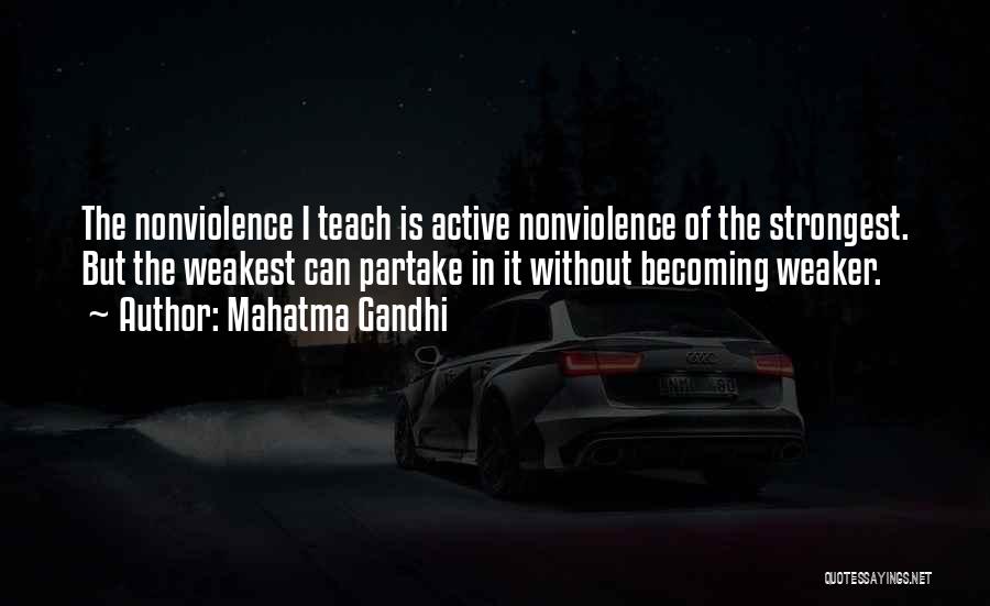 Mahatma Gandhi Nonviolence Quotes By Mahatma Gandhi