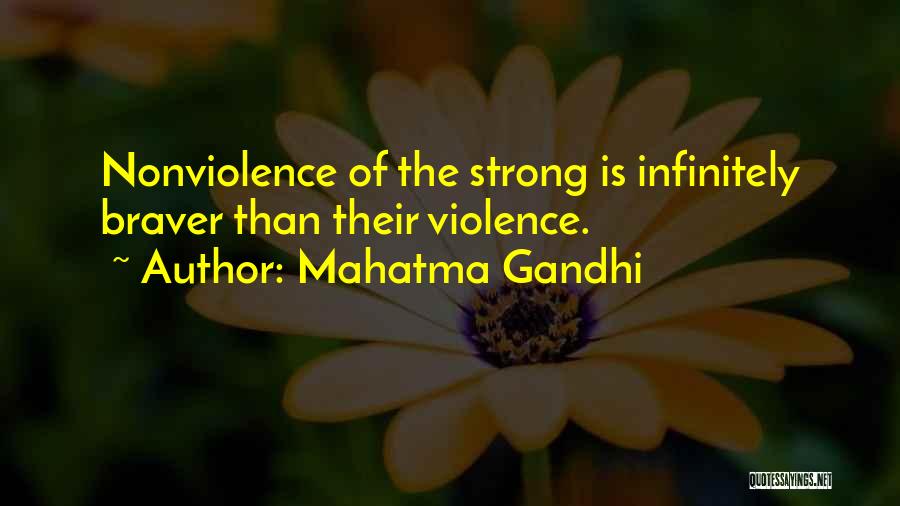 Mahatma Gandhi Nonviolence Quotes By Mahatma Gandhi