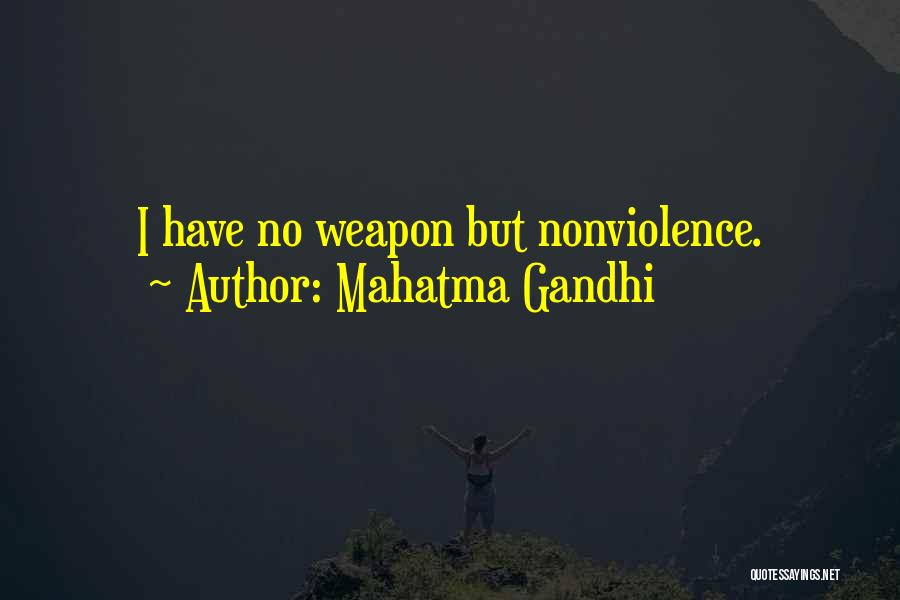 Mahatma Gandhi Nonviolence Quotes By Mahatma Gandhi