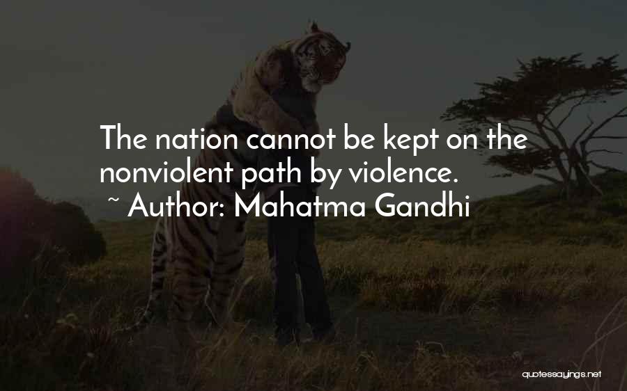 Mahatma Gandhi Nonviolence Quotes By Mahatma Gandhi