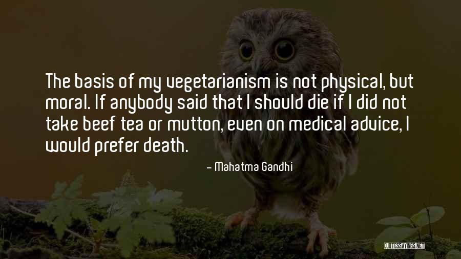 Mahatma Gandhi Vegetarian Quotes By Mahatma Gandhi