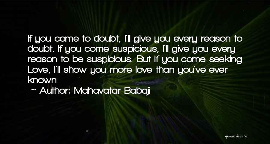 Mahavatar Babaji Quotes 1527657