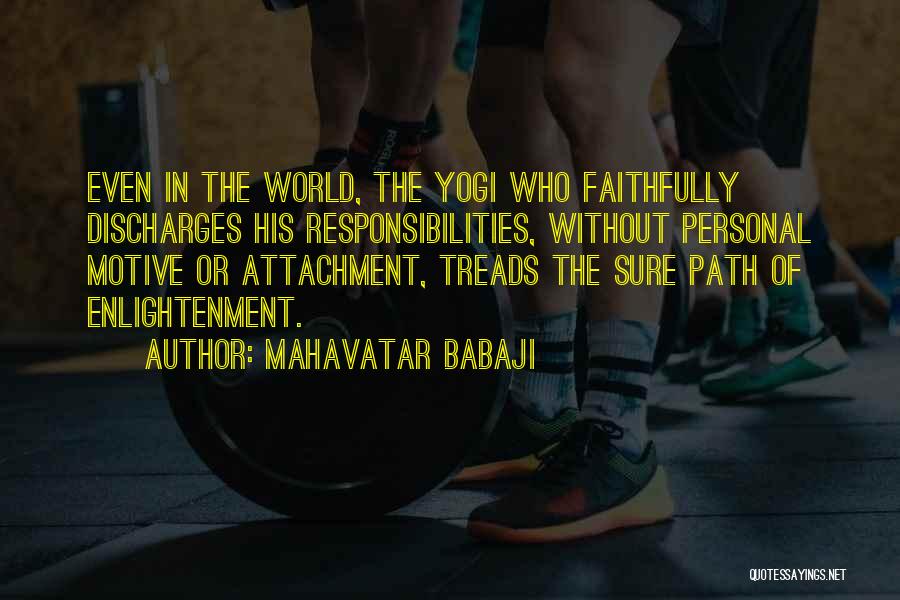 Mahavatar Babaji Quotes 599060