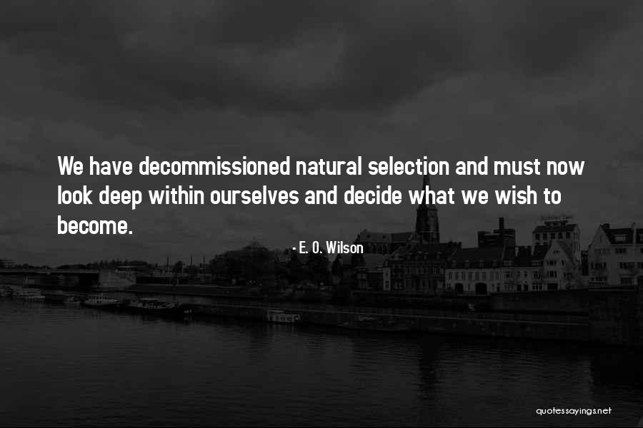 Mahavira Jayanti Quotes By E. O. Wilson Mahavira Jayanti Quotes By E. O. Wilson