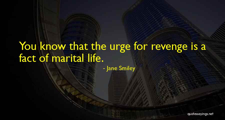 Mahavira Jayanti Quotes By Jane Smiley Mahavira Jayanti Quotes By Jane Smiley