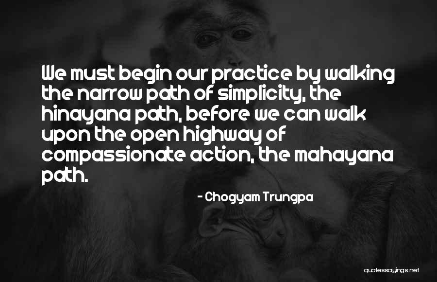 Mahayana Quotes By Chogyam Trungpa Mahayana Quotes By Chogyam Trungpa