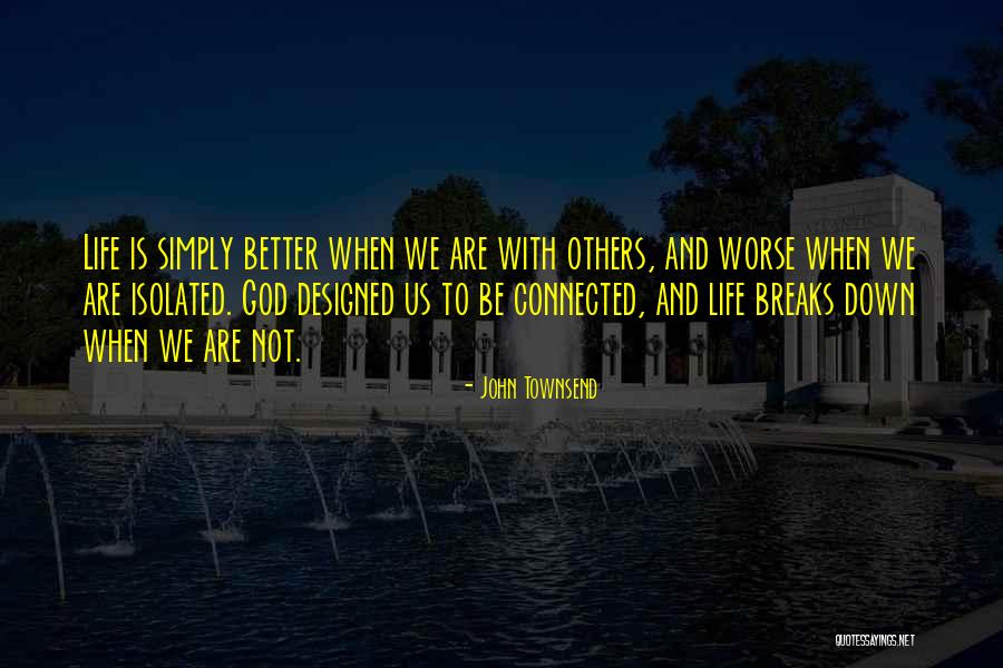 Mahayana Quotes By John Townsend Mahayana Quotes By John Townsend