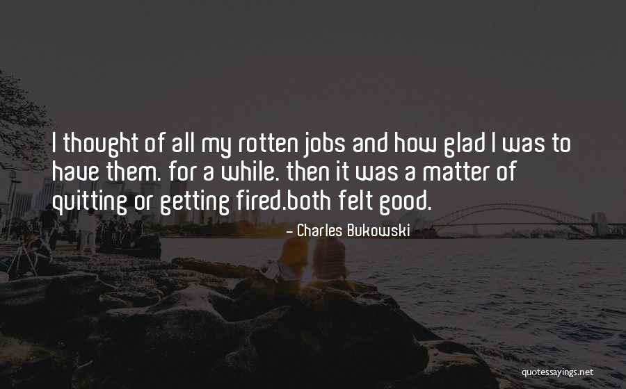 Mahboobeh Mohammadpour Quotes By Charles Bukowski Mahboobeh Mohammadpour Quotes By Charles Bukowski